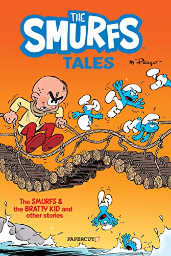 The Smurf Tales #1 PB: The Smurfs and the Bratty Kid (The Smurfs Graphic Novels, Band 1)